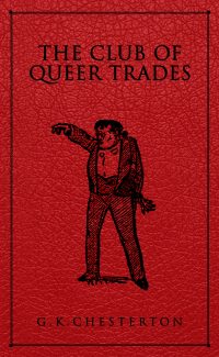 The Club of Queer Trades cover