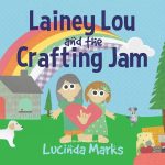 Lainey Lou and the Crafting Jam cover