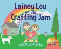 Lainey Lou and the Crafting Jam cover