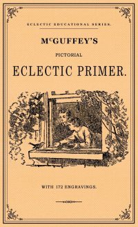 McGuffey’s Pictorial Eclectic Primer cover