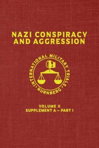 Nazi Conspiracy and Aggression Set of V10